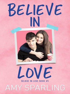 cover image of Believe in Love, #4